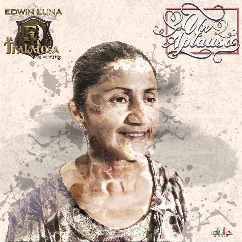 Descargar Edwin Luna y La Trakalosa de Monterrey - Un 